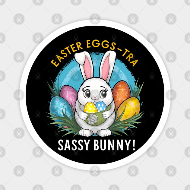 Easter Eggs-tra Sassy Bunny Magnet by NomiCrafts